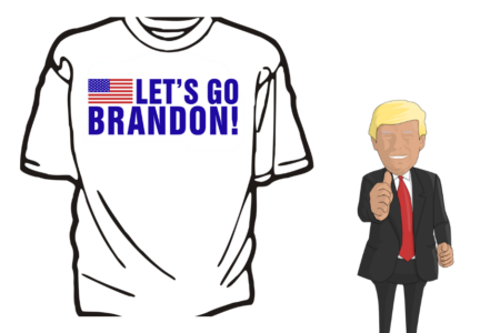 Trump, Howie with our ‘Let’s Go Brandon’ T-shirt!