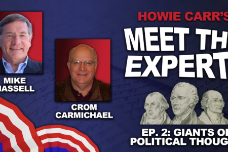 Meet the Experts: Giants of Political Thought with Mike Hassell and Crom Carmichael