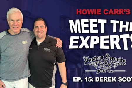 Meet the Experts: Derek Scott of Eastern Security Safe Company