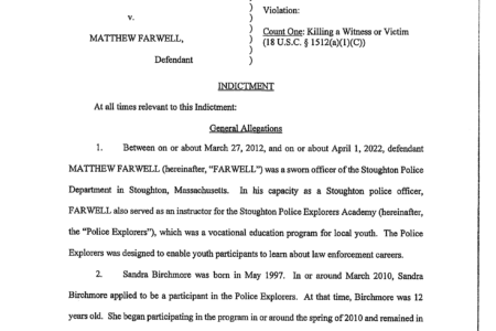 Indictment of ex-cop Matthew Farwell